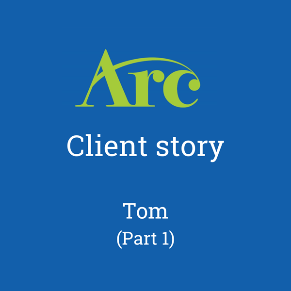 Tom’s Story – Part 1